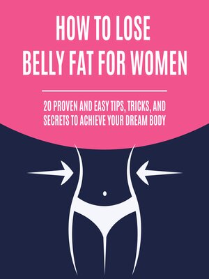 cover image of How to Lose Belly Fat for Women